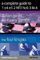 A Complete Guide to 1 e4 e5 2 Nf3 Nc6 3 Bc4 - Jan Pinski - cover