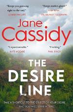 The Desire Line: A Gripping Irish Psychological Thriller