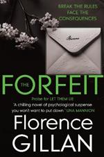 The Forfeit: A Chilling Psychological Novel You Won't Want To Put Down