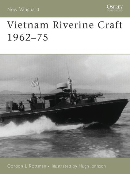 Vietnam Riverine Craft 1962–75