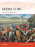 Alesia 52 BC: The final struggle for Gaul - Nic Fields - cover