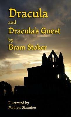 Dracula and Dracula's Guest - Bram Stoker - cover