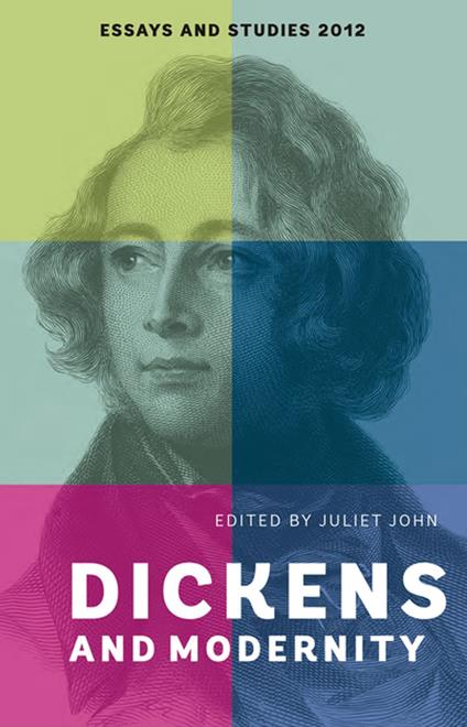 Dickens and Modernity