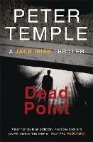 Dead Point: A Jack Irish Thriller - Peter Temple - cover