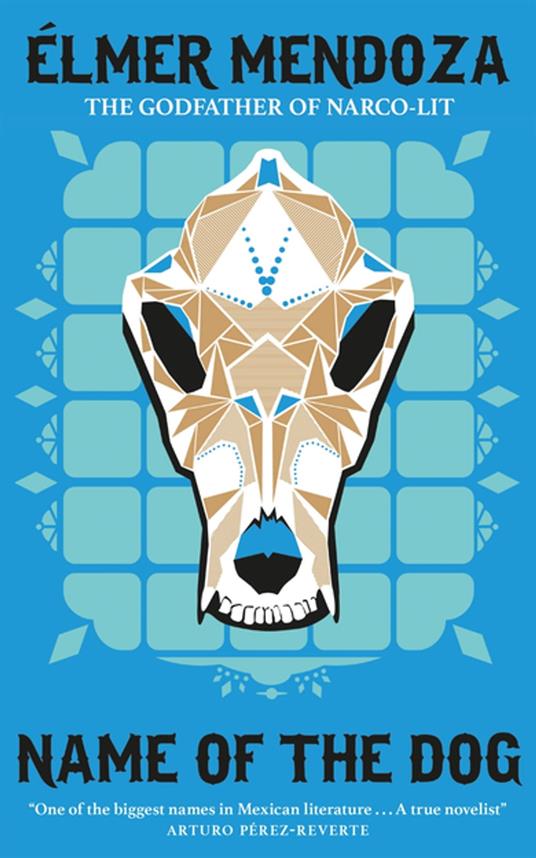 Name of the Dog: A Lefty Mendieta Investigation (Book 3)