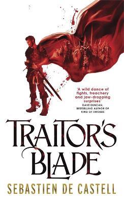 Traitor's Blade: The Greatcoats Book 1 - Sebastien de Castell - cover