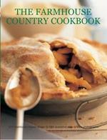 The Farmhouse Country Cookbook: 170 traditional recipes shown in 680 evocative step-by-step photographs