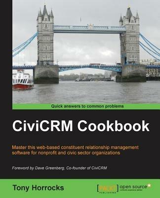 CiviCRM Cookbook - Tony Horrocks - cover