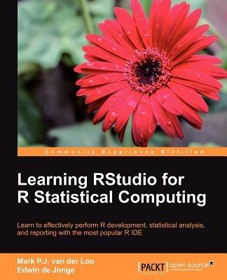 Learning RStudio for R Statistical Computing - Mark van derLoo,Edwin de Jonge - cover