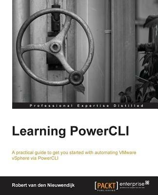 Learning PowerCLI - Robert van denNieuwendijk - cover