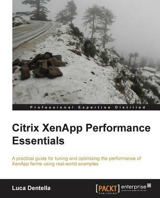 Citrix XenApp Performance Essentials - Luca Dentella - cover