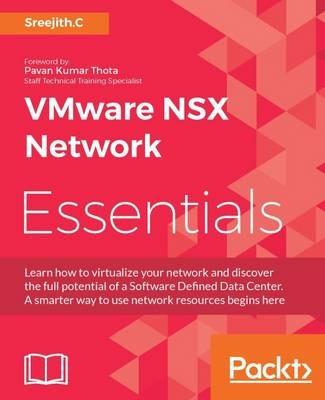 VMware NSX Network Essentials - Sreejith.C - cover
