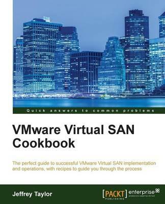 VMware Virtual SAN Cookbook - Jeffrey Taylor - cover