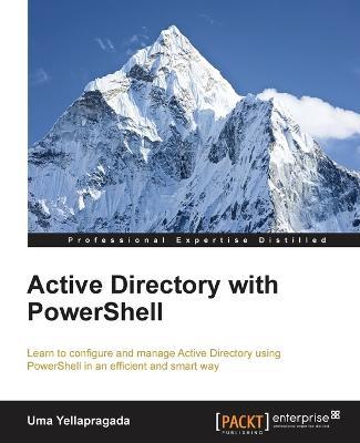 Active Directory with PowerShell - Uma Yellapragada - cover
