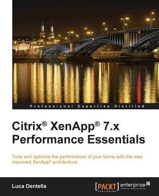 Citrix (R) XenApp (R) 7.x Performance Essentials - Luca Dentella - cover