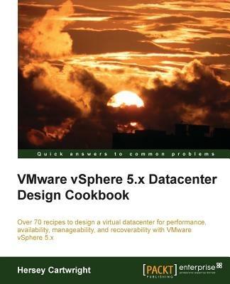 VMware vSphere 5.x Datacenter Design Cookbook - Hersey Cartwright - cover
