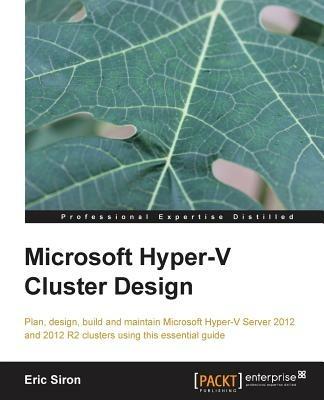 Microsoft Hyper-V Cluster Design - Eric Siron - cover