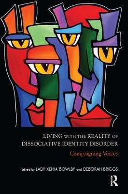 Living with the Reality of Dissociative Identity Disorder: Campaigning Voices - cover