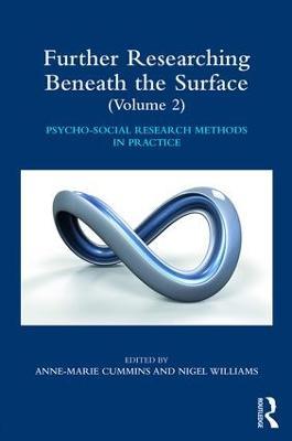 Researching Beneath the Surface: Psycho-Social Research Methods in Practice - Second Edition - cover