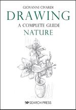 Drawing - A Complete Guide: Nature