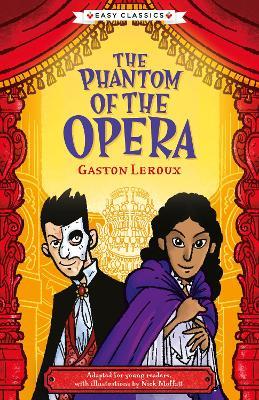 Creepy Classics: The Phantom of the Opera (Easy Classics) - cover
