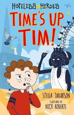 Time’s Up, Tim! - Stella Tarakson - cover