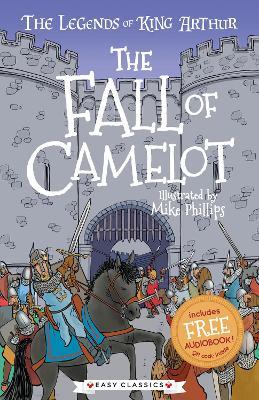 The Fall of Camelot (Easy Classics) - Tracey Mayhew - cover