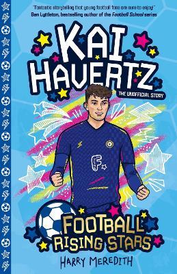 Football Rising Stars: Kai Havertz - Harry Meredith - cover