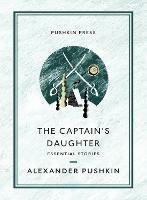 The Captain's Daughter: Essential Stories - Alexander Pushkin - cover