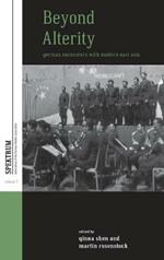Beyond Alterity: German Encounters with Modern East Asia