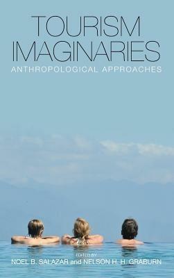 Tourism Imaginaries: Anthropological Approaches - cover