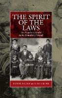 The Spirit of the Laws: The Plunder of Wealth in the Armenian Genocide - Taner Akçam,Umit Kurt - cover