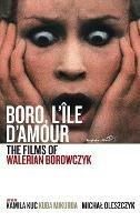 Boro, L'Île d'Amour: The Films of Walerian Borowczyk - cover