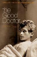 The Good Doctor: Shortlisted for the Booker Prize - Damon Galgut - cover