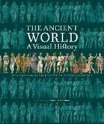 The Ancient World: A Visual History