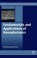 Fundamentals and Applications of Nanophotonics - cover