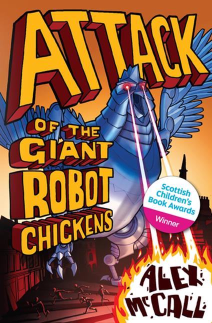 Attack of the Giant Robot Chickens - Alexander Smith - ebook