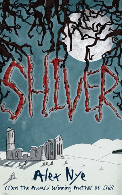 Shiver - Alex Nye - ebook