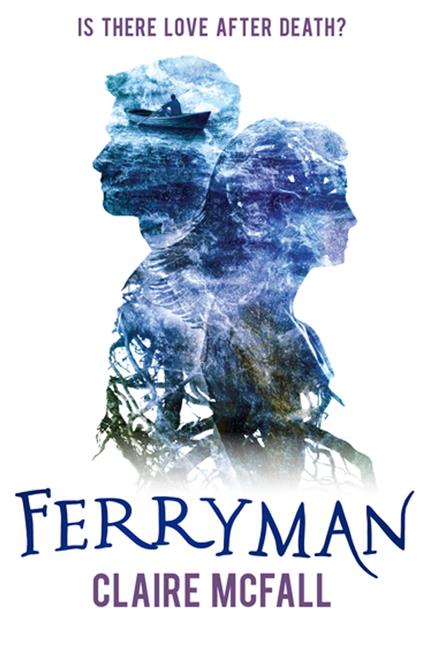Ferryman - Claire McFall - ebook