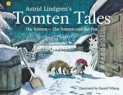 Astrid Lindgren's Tomten Tales: The Tomten and The Tomten and the Fox - Astrid Lindgren - cover