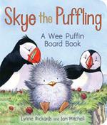 Skye the Puffling: A Wee Puffin Board Book
