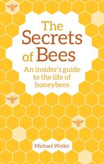 The Secrets of Bees