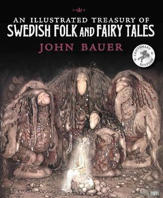 An Illustrated Treasury of Swedish Folk and Fairy Tales - cover