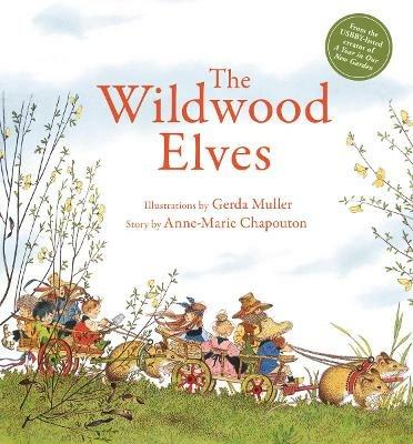 The Wildwood Elves - Anne-Marie Chapouton - cover