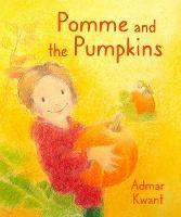 Pomme and the Pumpkins - Admar Kwant - cover