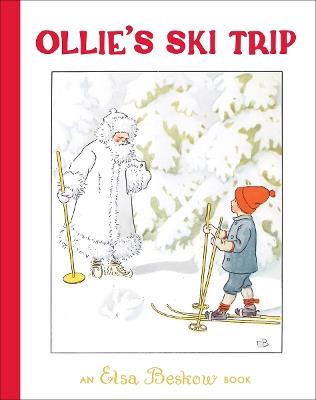 Ollie's Ski Trip - Elsa Beskow - cover