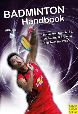 Badminton Handbook - Bernd-Volker Brahms - cover