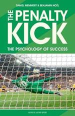 The Penalty Kick: The Psychology of Success