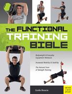 The Functional Training Bible