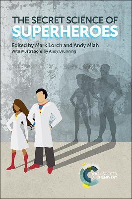 The Secret Science of Superheroes - cover